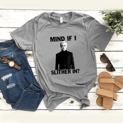 Tom Felton Mind If I Slytherin t shirt RJ22