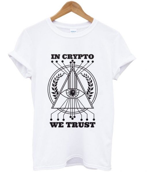 in crypto we trust t shirt RJ22