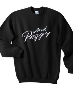 And Peggy sweatshirt RJ22