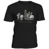 Cactus Beautiful Minds t shirt RJ22