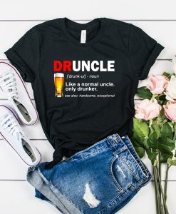 Druncle Definition t shirt RJ22