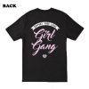 Support Your Local Girl Gang t shirt back RJ22