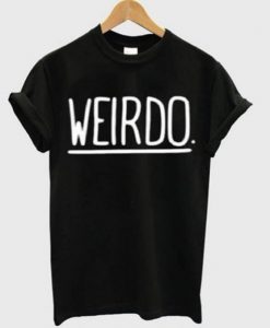 Weirdo t shirt RJ22