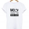 back to school t shirt RJ22