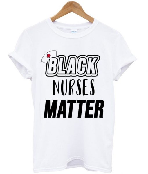 black nurses matter t shirt RJ22