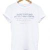 there is nothing better than a friend unless it is a friend with chocolate t shirt RJ22