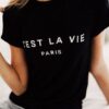 C'est La Vie Paris t shirt RJ22