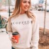 Coffee & Hustle sweatshirt RJ22