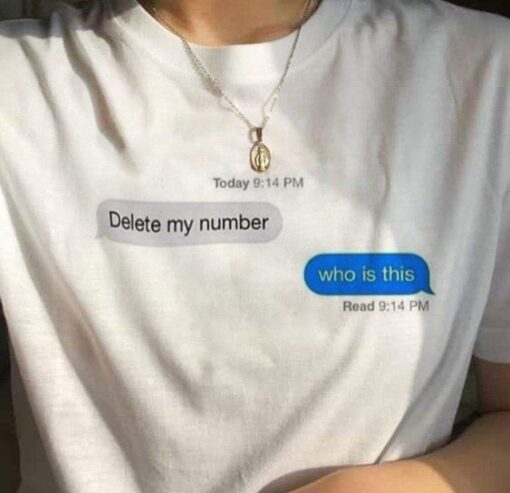 Delete my number t shirt RJ22