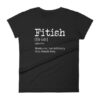 Fitish Definition Funny T Shirt RJ22