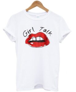 Girl Talk t shirt RJ22