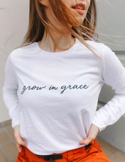 Grow in Grace sweatshirt RJ22