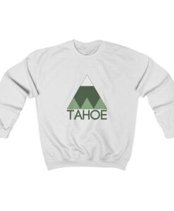 Lake Tahoe California Sweatshirt RJ22