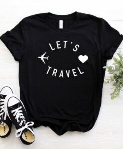 Let's Travel t shirt RJ22