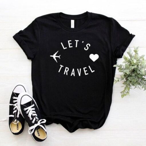 Let's Travel t shirt RJ22