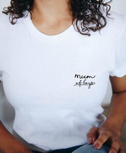 Mum of boys t shirt RJ22