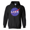 NASA LIES Hoodie RJ22