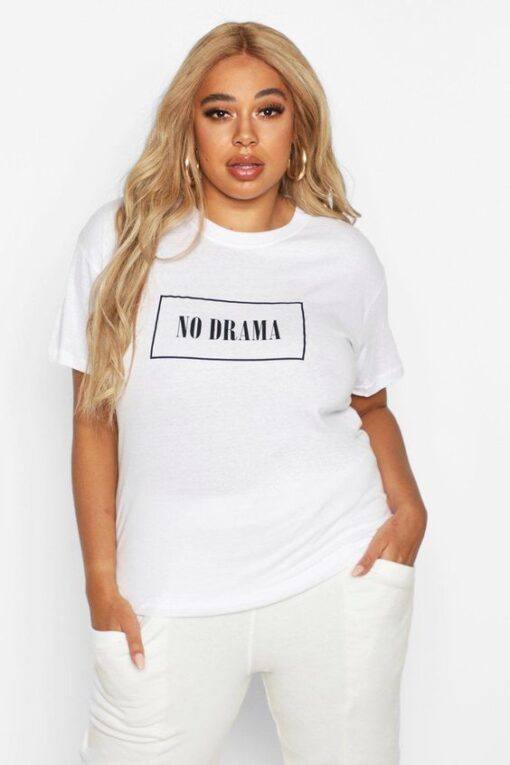 No Drama t shirt RJ22