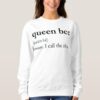 Queen Bee Noun sweatshirt RJ22