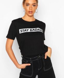 Stay Badass t shirt RJ22