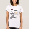 Wine Coffee Cats Funny Cute Cartoon t shirt RJ22