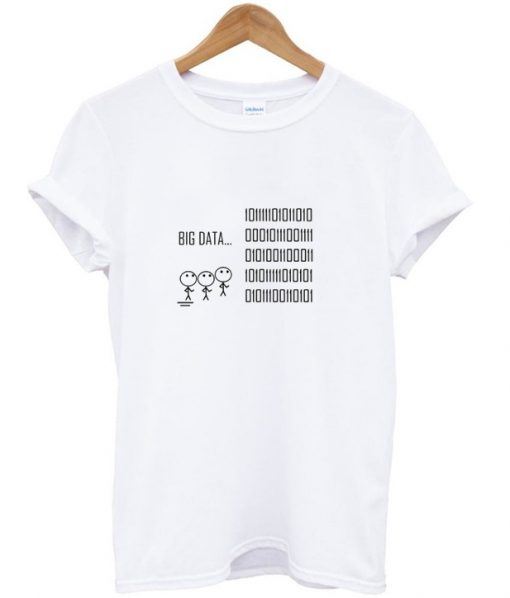 big data t shirt RJ22