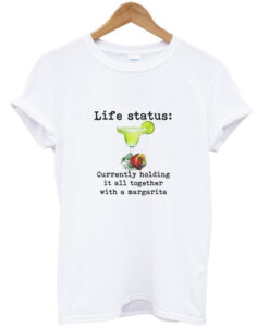 life status t shirt RJ22