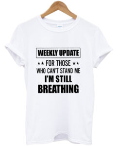 weekly update t shirt RJ22