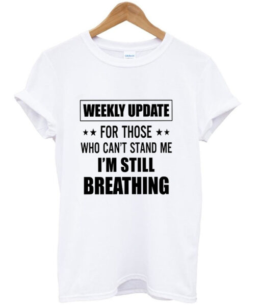 weekly update t shirt RJ22