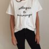 Allergic to mornings t shirt RJ22