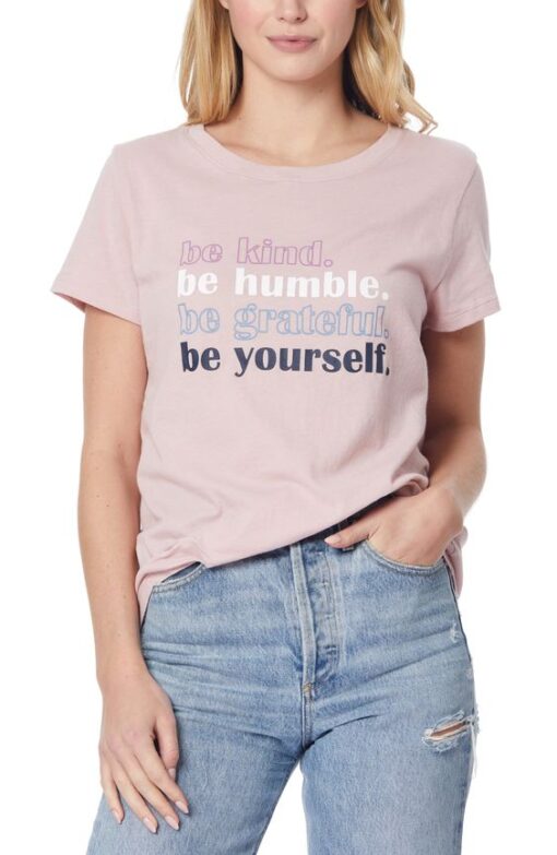 Be Kind Be Humble Be Grateful Be Yourself t shirt RJ22