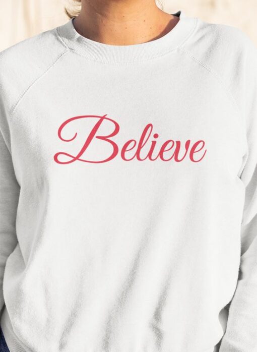 Believe sweatshirt RJ22