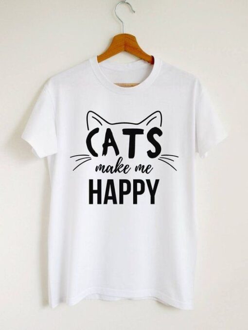 Cats make me happy t shirt RJ22