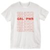 GRLPWR Fist t shirt RJ22