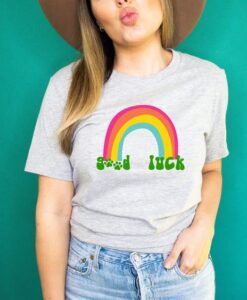 Good Luck Rainbow t shirt RJ22