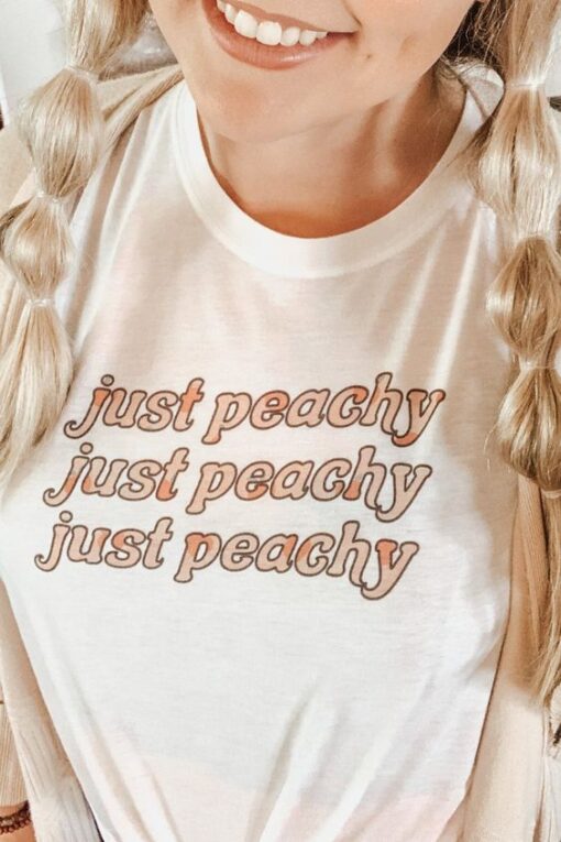 Just Peachy t shirt RJ22