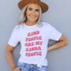 Kind people are my kinda people t shirt RJ22