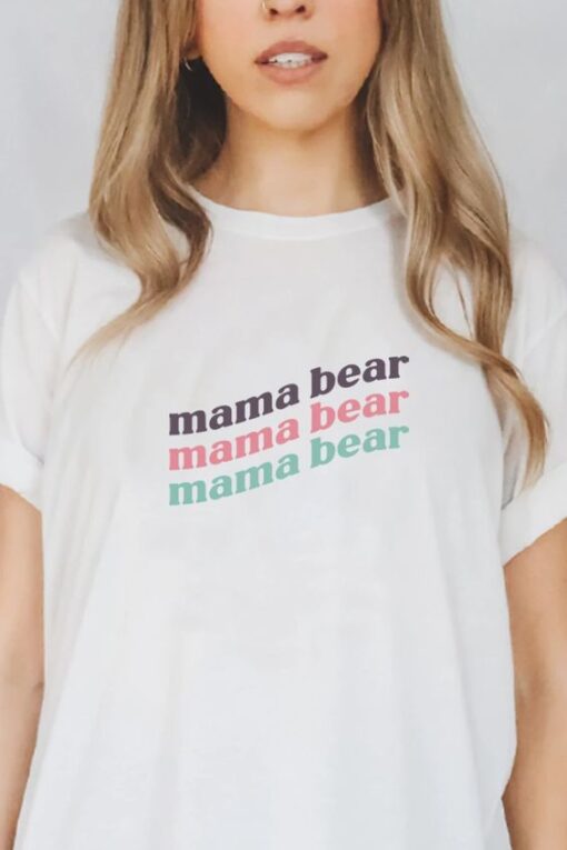 Mama Bear t shirt RJ22