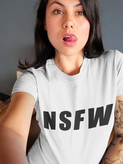 NSFW (Not Safe For Work) t shirt RJ22