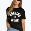 Nothing To Wear t shirt RJ22