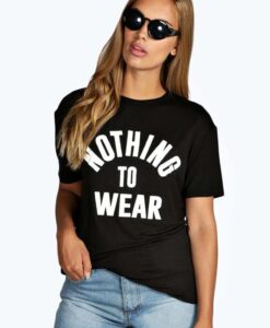 Nothing To Wear t shirt RJ22