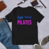 Pilates shirt, eat sleep pilates t shirt RJ22