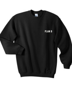 Plan B sweatshirt RJ22