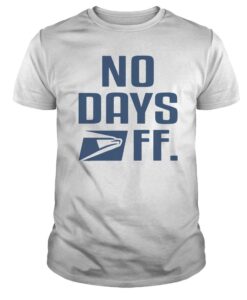 Postal Service No Days Off t-shirt RJ22