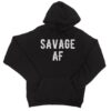 Savage AF hoodie RJ22
