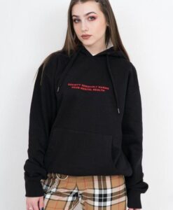 Society seriously harms your mental health hoodie RJ22