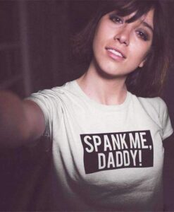 Spank me daddy t shirt RJ22