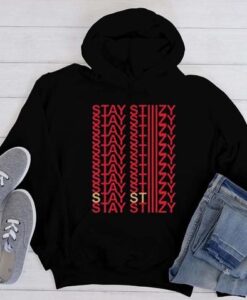 Stay Stiiizy hoodie RJ22