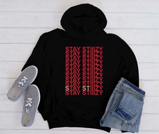 Stay Stiiizy hoodie RJ22