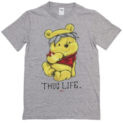 Winnie The Pooh Thug Life T-shirt RJ22